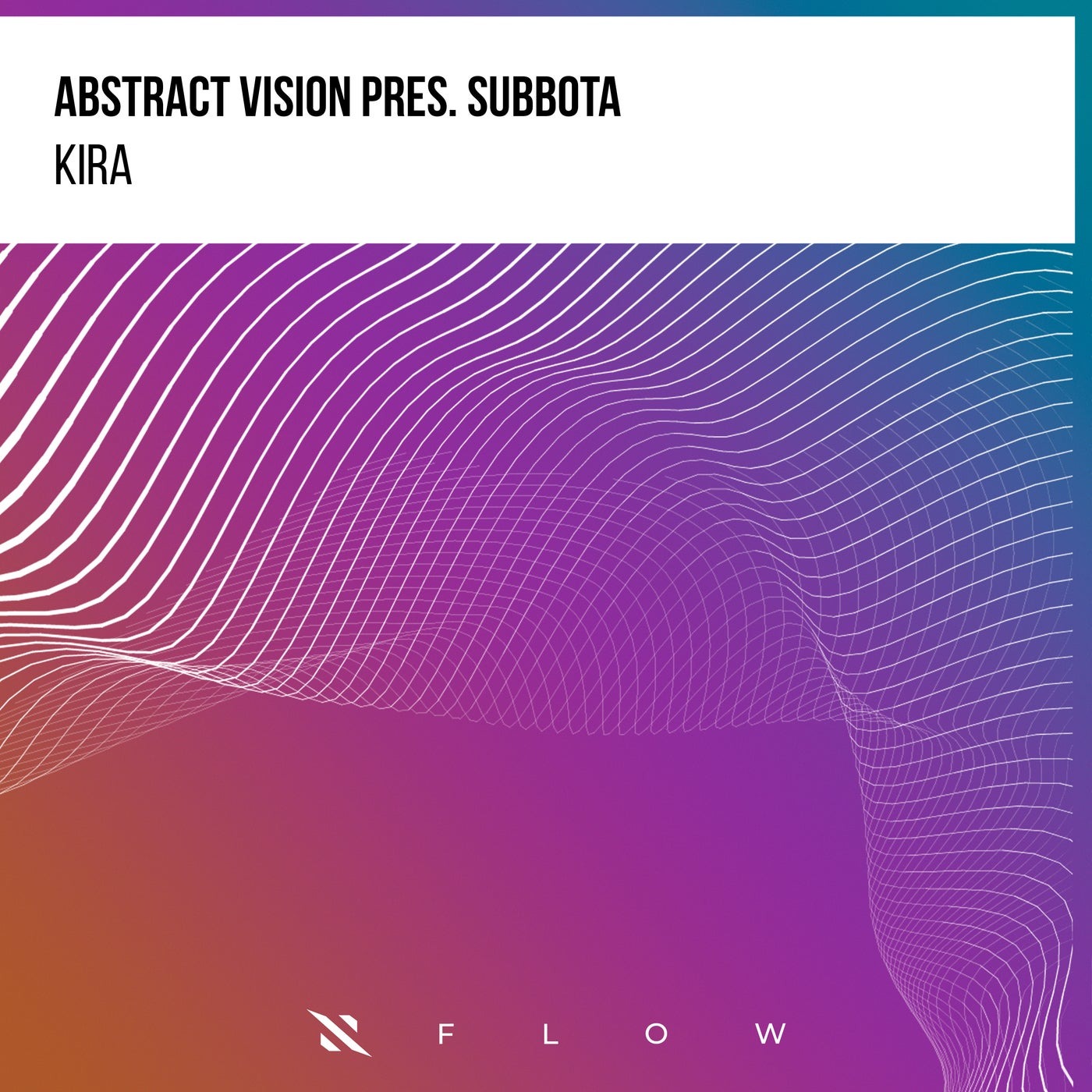 Abstract Vision & Subbota - Kira [ITPF096E]